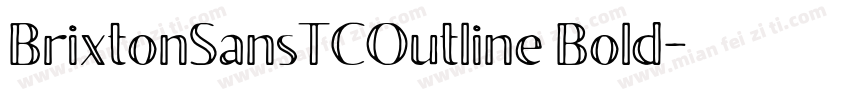 BrixtonSansTCOutline Bold字体转换